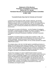 Statement of Kris Buckner President, Investigative Consultants Before the U.S. Senate