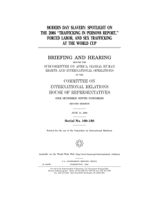 MODERN DAY SLAVERY: SPOTLIGHT ON THE 2006 ‘‘TRAFFICKING IN PERSONS REPORT,’’