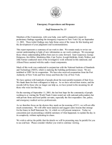 Members of the Commission, with your help, your staff is... preliminary findings regarding the emergency response in New York City... Emergency Preparedness and Response