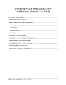 STUDENTS’ GUIDE TO BLACKBOARD AT MUSKEGON COMMUNITY COLLEGE