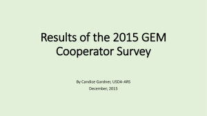 Results of the 2015 GEM Cooperator Survey By Candice Gardner, USDA-ARS December, 2015