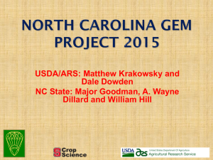 USDA/ARS: Matthew Krakowsky and Dale Dowden NC State: Major Goodman, A. Wayne