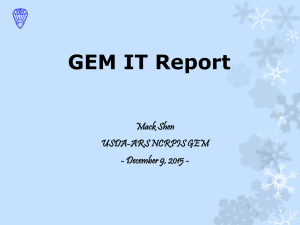 GEM IT Report Mack Shen USDA-ARS NCRPIS GEM - December 9, 2015 -