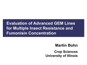 Evaluation of Advanced GEM Lines for Multiple Insect Resistance and Fumonisin Concentration