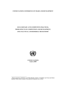 UNITED NATIONS CONFERENCE ON TRADE AND DEVELOPMENT  EXCLUSIONARY ANTI-COMPETITIVE PRACTICES,
