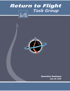 Return to Flight Task Group Executive Summary June 28, 2005