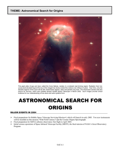 THEME: Astronomical Search for Origins