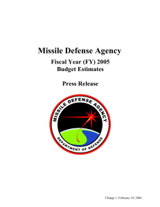 Missile Defense Agency Fiscal Year (FY) 2005 Budget Estimates