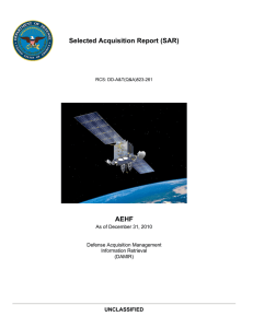 Selected Acquisition Report (SAR) AEHF UNCLASSIFIED As of December 31, 2010