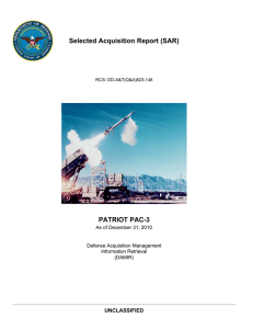 Selected Acquisition Report (SAR) PATRIOT PAC-3 UNCLASSIFIED As of December 31, 2010