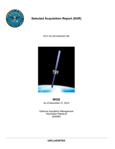 Selected Acquisition Report (SAR) WGS UNCLASSIFIED As of December 31, 2010