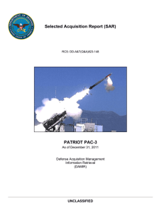Selected Acquisition Report (SAR) PATRIOT PAC-3 UNCLASSIFIED As of December 31, 2011