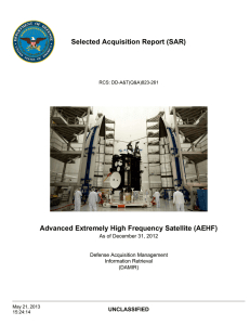 Selected Acquisition Report (SAR) Advanced Extremely High Frequency Satellite (AEHF) UNCLASSIFIED