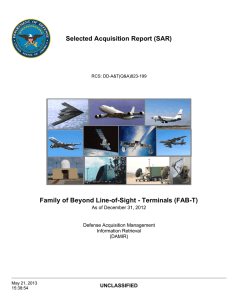Selected Acquisition Report (SAR) Family of Beyond Line-of-Sight - Terminals (FAB-T) UNCLASSIFIED