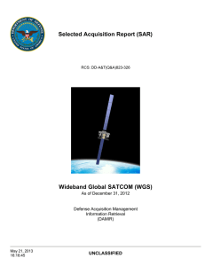 Selected Acquisition Report (SAR) Wideband Global SATCOM (WGS) UNCLASSIFIED
