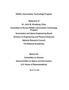 NASA’s Aeronautics Technology Program Statement of Dr. John M. Klineberg, Chair