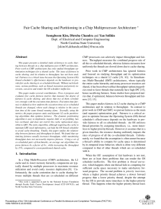 Fair Cache Sharing and Partitioning in a Chip Multiprocessor Architecture