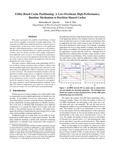 Utility-Based Cache Partitioning: A Low-Overhead, High-Performance,