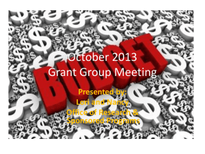 October 2013 Grant Group Meeting Presented by: Lori and Nancy