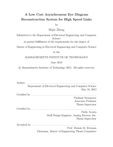 A Low Cost Asynchronous Eye Diagram Shijie Zheng