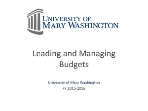 Leading and Managing Budgets University of Mary Washington FY 2015-2016