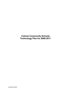 Coloma Community Schools Technology Plan for 2008-2011 Submitted 4/25/08