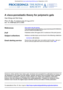 A visco-poroelastic theory for polymeric gels References Xiao Wang and Wei Hong