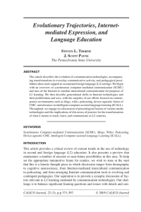 Evolutionary Trajectories, Internet- mediated Expression, and Language Education S