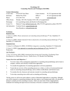 Psychology 422 Counseling Theories and Techniques (Fall 2004)  Contact Information: