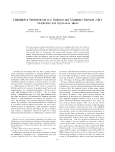 Maladaptive Perfectionism as a Mediator and Moderator Between Adult Meifen Wei