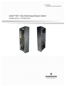 Liebert NXL Ship-Ahead Input/Output Cabinet Installation Manual – 250-400kVA, 60Hz