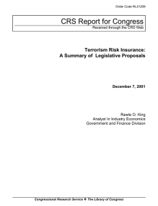 CRS Report for Congress Terrorism Risk Insurance: December 7, 2001