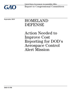 HOMELAND DEFENSE Action Needed to Improve Cost