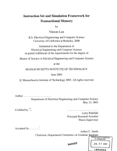 Instruction Set  and Simulation Framework for Transactional Memory Vinson  Lee
