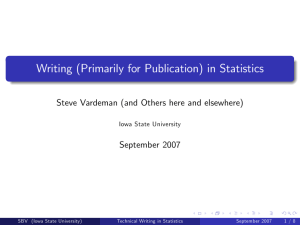 Writing (Primarily for Publication) in Statistics September 2007 Iowa State University