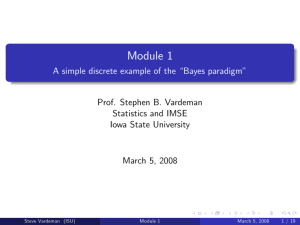 Module 1 A simple discrete example of the “Bayes paradigm”