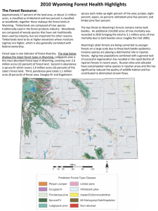 2010 Wyoming Forest Health Highlights The Forest Resource: