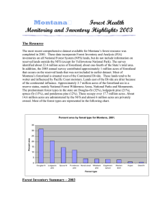 Montana Forest Health Monitoring and Inventory Highlights 2003 The Resource