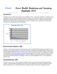 Utah Forest Health Monitoring and Inventory Highlights 2003 The Resource
