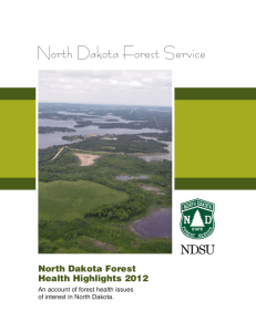 North Dakota Forest Service North Dakota Forest Health Highlights 2012