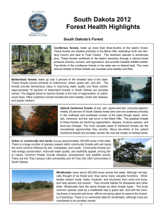 South Dakota 2012 Forest Health Highlights South Dakota’s Forest