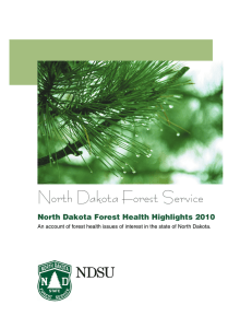 North Dakota Forest Service North Dakota Forest Health Highlights 2010