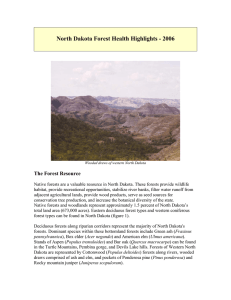 North Dakota Forest Health Highlights - 2006  The Forest Resource
