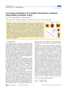 Free Energy Calculations of Crystalline Hard Sphere Complexes *