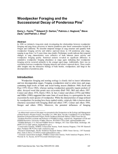 Woodpecker Foraging and the Successional Decay of Ponderosa Pine  Kerry L. Farris,