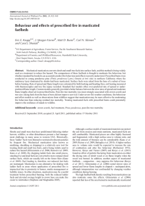 Behaviour and effects of prescribed fire in masticated fuelbeds Eric E. Knapp