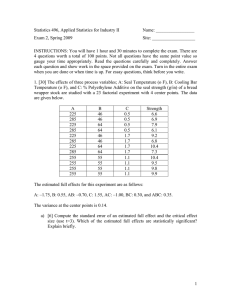 Statistics 496, Applied Statistics for Industry II  Name: _________________ Exam