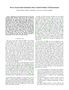 Power System State Estimation with a Limited Number of Measurements