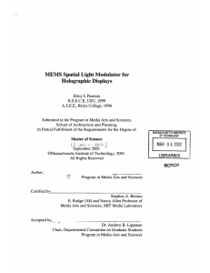 MEMS  Spatial Light Modulator for Holographic  Displays