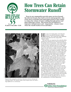 How Trees Can Retain Stormwater Runoff BULLETIN